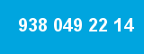 938 049 22 14